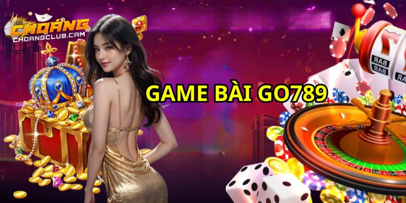 kham-pha-vai-dieu-ve-game-bai-tai-go789